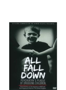 All Fall Down - CCHR DVD