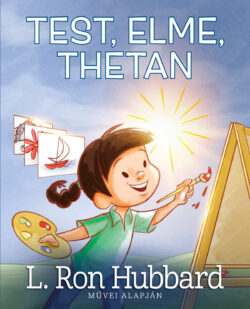 Test, Elme, Thetan <br> illusztrált könyv