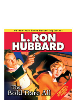 The Bold Dare All - Audiobook
