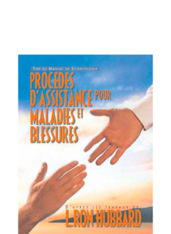 Procédés d’assistance pour maladies et blessures - brochure