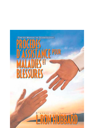 Procédés d’assistance pour maladies et blessures - brochure