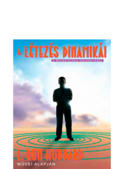 A létezés dinamikái