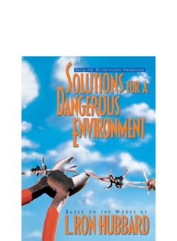 Solutions for a Dangerous Environment - Booklet
