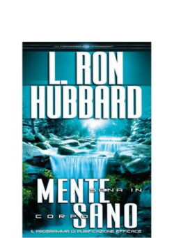 Mente Sana in Corpo Sano - Copertina Rigida