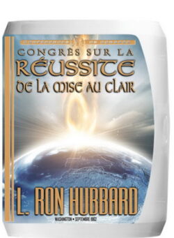 Congrès sur la réussite de la mise au clair