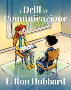 I Drill di Comunicazione <br> libro illustrato
