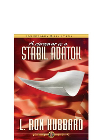 A zűrzavar és a stabil adatok