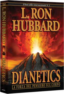 Dianetics: La Forza del Pensiero sul Corpo - Italiano