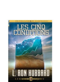 Les cinq conditions