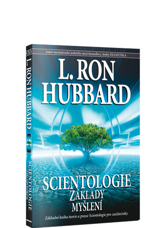 Scientologie: Základy myšlení - měkká vazba