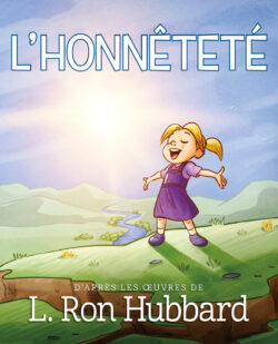 L’Honnêteté <br>livre illustré
