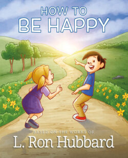 How to be Happy <br> Illustrated Book