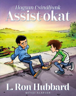 Hogyan Csináljunk Assist-okat <br> illusztrált könyv