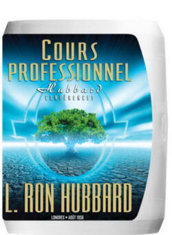 Conférences du cours professionnel Hubbard