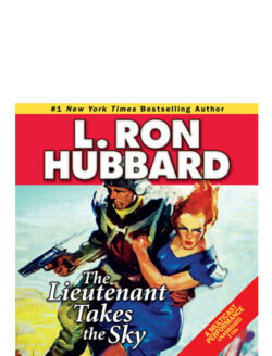 The Lieutenant Takes the Sky - Audiobook