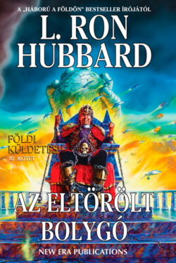Földi küldetés 10. kötet: Az eltörölt bolygó