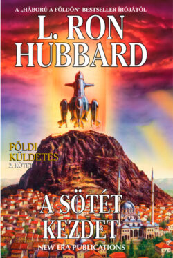 Földi küldetés 2. kötet: A sötét kezdet