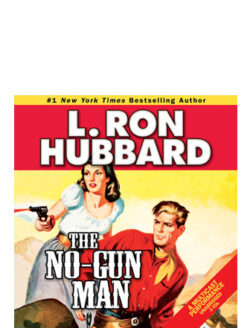 The No-Gun Man - Audiobook