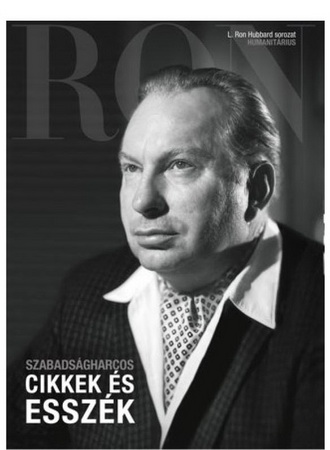 Szabadságharcos: Cikkek és esszék