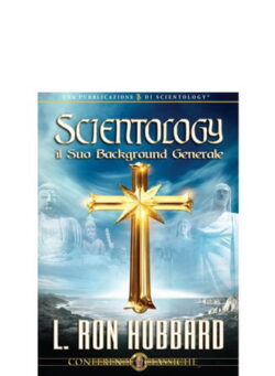 Scientology, il Suo Background Generale