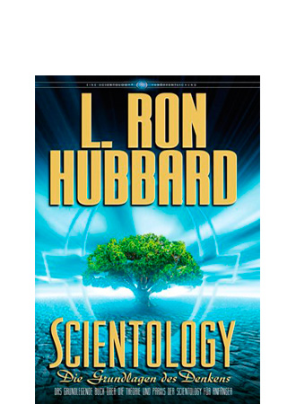 Scientology: Die Grundlagen des Denkens - Gebunden
