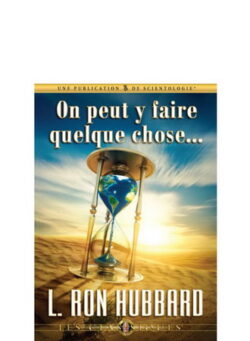 On peut y faire quelque chose