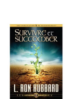 Survivre et succomber