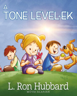 A Tone Level-ek <br> illusztrált könyv