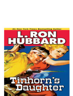 Tinhorn's Daughter - Audiobook