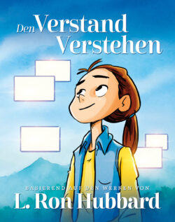 Den Verstand Verstehen <br>Illustriertes Buch