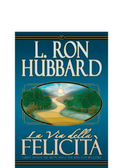 La Via della Felicità - Copertina Rigida